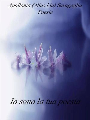 cover image of Io sono la tua poesia.